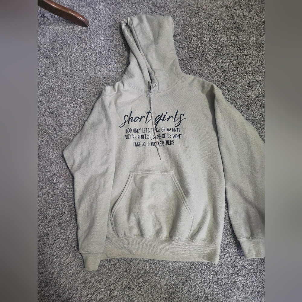 Hoodie with Short Girls Quote